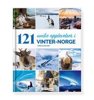121 unike opplevelser i Vinter-Norge Vigmostad &amp; Bj&#248;rke 121 unike opplevelser