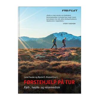F&#248;rstehjelp p&#229; tur Fri Flyt F&#248;rstehjelp p&#229; tur