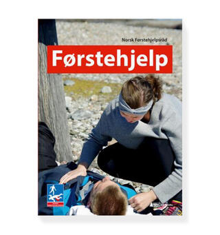 F&#248;rstehjelp Gyldendal F&#248;rstehjelp Norsk F&#248;rstehjelp
